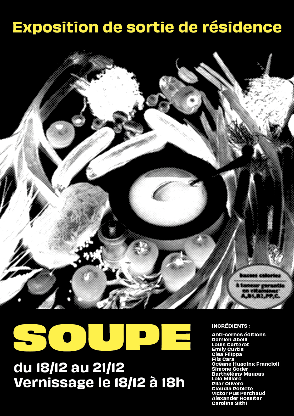 SORTIE DE RÉSIDENCE – Soupe