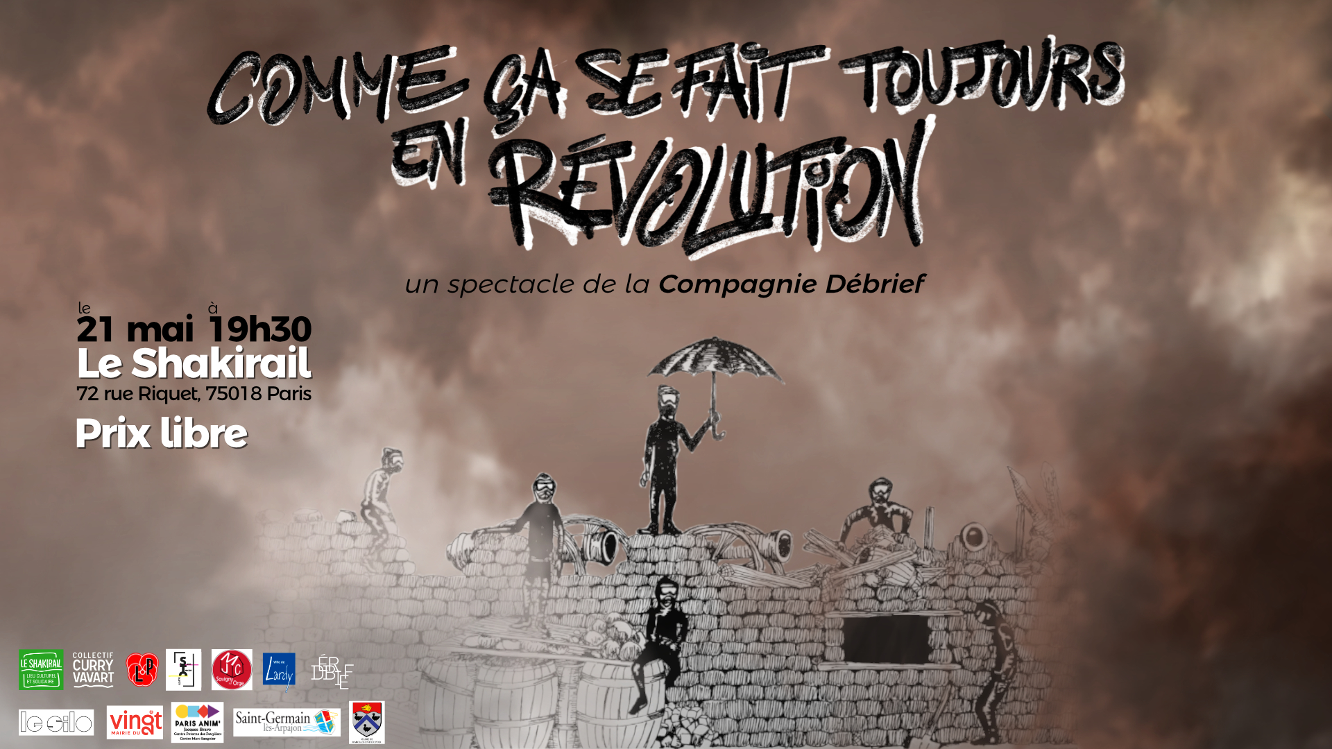 THÉÂTRE – Comme ça se fait toujours en Révolution