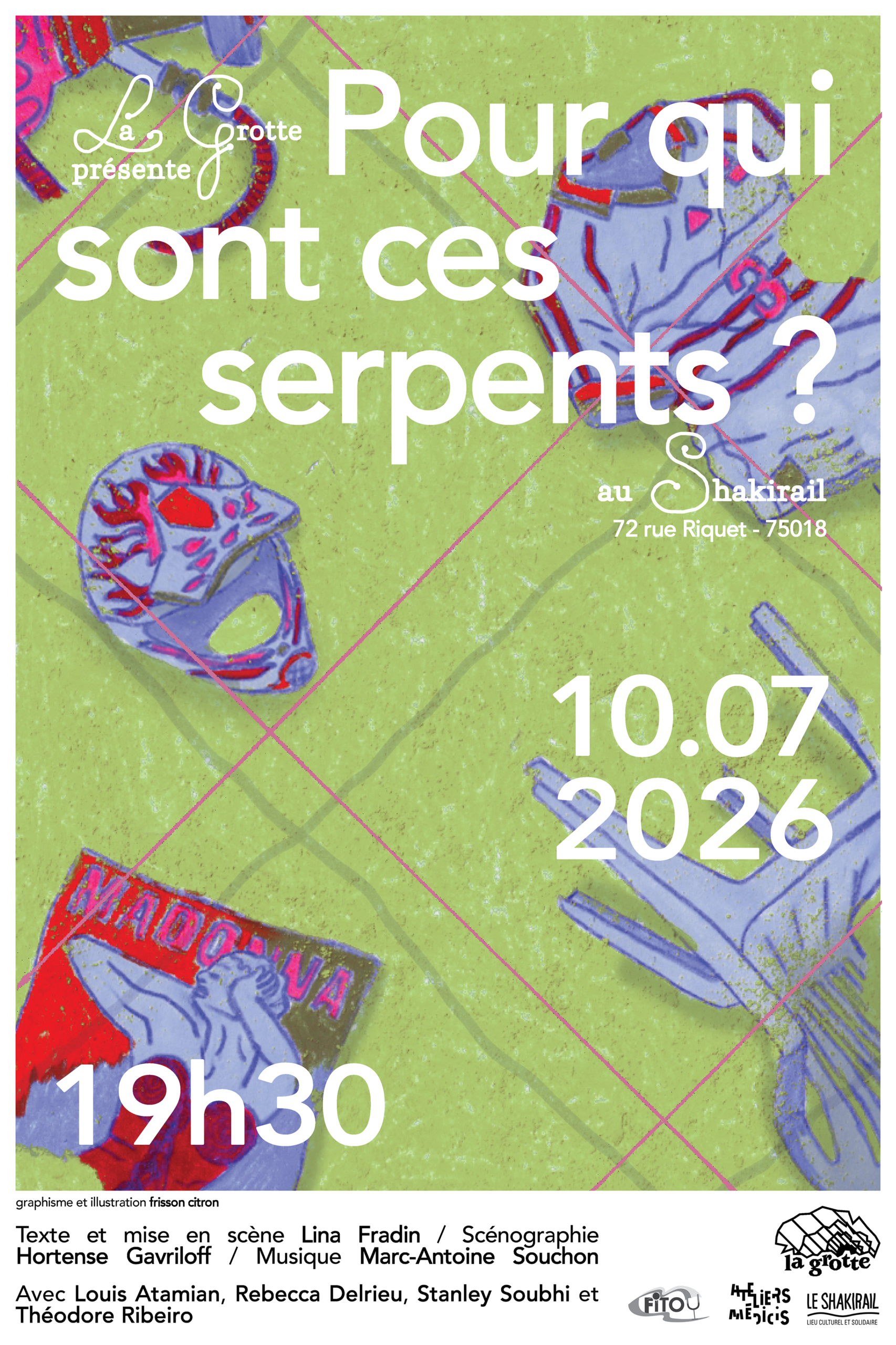 SPECTACLE – Pour qui sont ces serpents ?